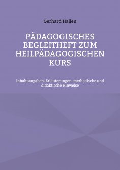 eBook: Pädagogisches Begleitheft zum Heilpädagogischen Kurs