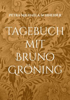 ebook: Tagebuch mit Bruno Gröning