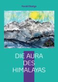 ebook: Die Aura des Himalayas