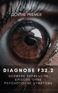 eBook: Diagnose F32.2