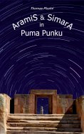 eBook: Aramis und Simara in Puma Punku