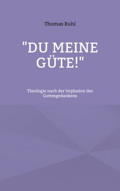 ebook: "Du meine Güte!"