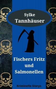 ebook: Fischers Fritz und Salmonellen