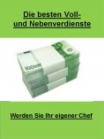 eBook: Die besten Voll-und Nebenverdienste