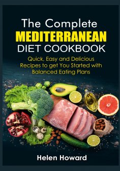 eBook: The Complete Mediterranean Diet Cookbook
