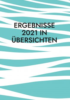 ebook: Ergebnisse 2021 in Übersichten