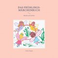 eBook: Das Frühlings-Märchenbuch