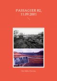 eBook: Passagier 82, 11.09.2001