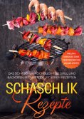 eBook: Schaschlik Rezepte