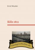 eBook: Köln 1812