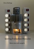 ebook: Stirling Freikolben Motoren