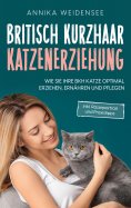 eBook: Britisch Kurzhaar Katzenerziehung