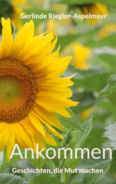 eBook: Vom Aufbrechen und Ankommen