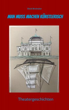 eBook: Man muss machen Künstlerisch