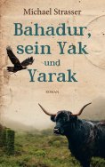 ebook: Bahadur, sein Yak und Yarak