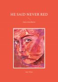 eBook: he said never red