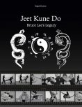 ebook: Jeet Kune Do "Bruce Lee´s Legacy"