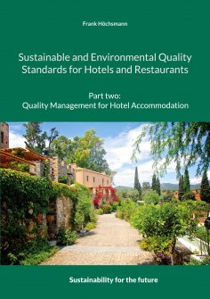 eBook: Sustainable and Environmental Quality Standards for Hotels and Restaurants