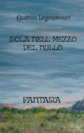 ebook: ISOLA NELL MEZZO DEL NULLO