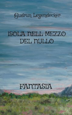ebook: ISOLA NELL MEZZO DEL NULLO