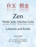 ebook: Zen Weiße Jade, falsches Gold