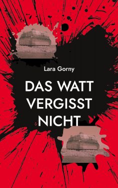 eBook: Das Watt vergisst nicht