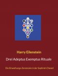 eBook: Drei Adeptus Exemptus Rituale
