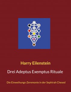 eBook: Drei Adeptus Exemptus Rituale
