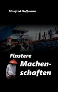 eBook: Finstere Machenschaften