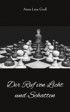 eBook: Der Ruf von Licht und Schatten