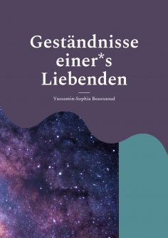 ebook: Geständnisse einer*s Liebenden