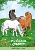 eBook: Das einsame Pferdchen
