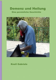eBook: Demenz und Heilung