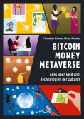 eBook: Bitcoin Money Metaverse