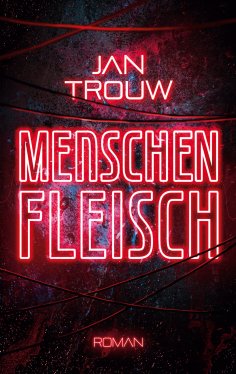 eBook: Menschenfleisch