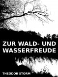 eBook: Zur Wald- und Wasserfreude
