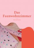 eBook: Das Feenwohnzimmer