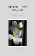 ebook: Mitten unter Engeln