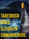 eBook: Tagesbuch eines illegalen Einwanderers