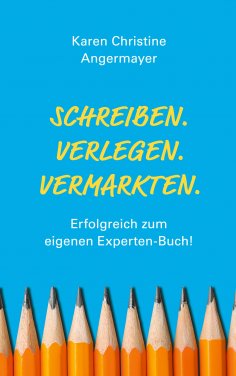 ebook: Schreiben.Verlegen.Vermarkten.