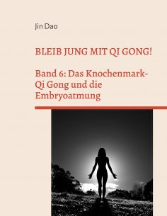 eBook: Bleib jung mit Qi Gong