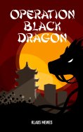 eBook: Operation Black Dragon