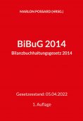 ebook: BiBuG 2014 (Bilanzbuchhaltungsgesetz 2014)