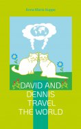 eBook: David and Dennis travel the world