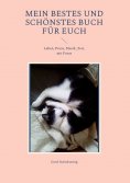 eBook: Mein bestes und schönstes Buch für Euch