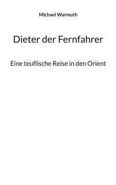 eBook: Dieter der Fernfahrer