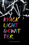 ebook: Knicklichtgewitter