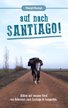 eBook: Auf nach Santiago!