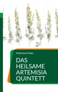 eBook: Das heilsame Artemisia Quintett
