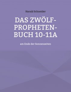 eBook: Das Zwölf-Propheten-Buch 10-11a